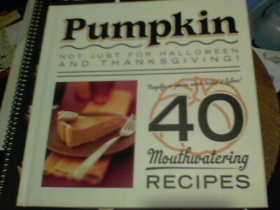 Pumpkin 40 Recipes by Joanna Farrow, not just for Halloween and Thanksgiving