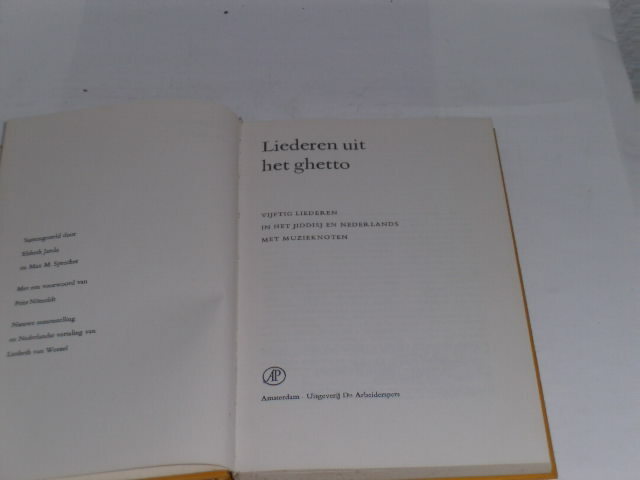 Van Weezel, Liesbeth: Liederen Uit Het Ghetto. Vijftig Liederen In Het Jiddisj 