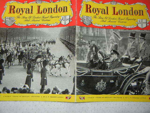ROYAL LONDON PAGEANTRY & ANCIENT CUSTOMS PICTORIAL HISTORY BRITISH ROYALTY