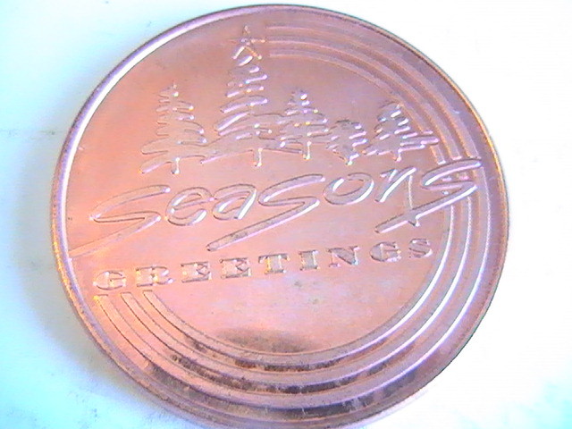 ROUND Seasons Greetings John 3:16 1 oz AVDP .999 Copper Round