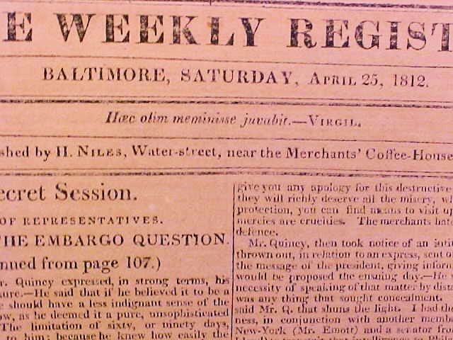 THE WEEKLY REGISTER BALTIMORE April 23, 1812, by Hezekiah Niles - Secret Session