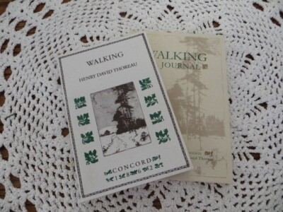 Walking Henry David Thoreau and Walking Journal