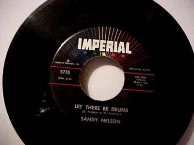 SANDY NELSON - Let There Be Drums Quite A Beat Vinyl 45 rpm 1961  5775 IMPERIAL