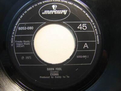 Exuma   Damn Fool 1971 7  Mercury 6052-080 