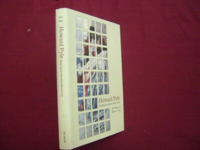 May, Jill. Howard Pyle. Imagining an American School of Art. 2011. Illustrated i