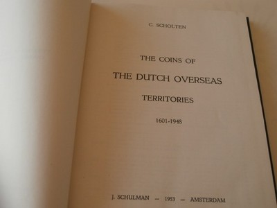 SCARCE SCHLOTEN CATALOG: THE COINS OF THE DUTCH OVERSEAS TERRITORIES 1953