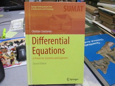 Differential Equations: A Primer for Scientists and Engineers (Springer Undergra