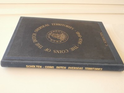 SCARCE SCHLOTEN CATALOG: THE COINS OF THE DUTCH OVERSEAS TERRITORIES 1953