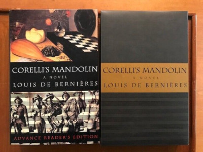 Louis de Bernieres. Corelli's Mandolin. [SIGNED A.R.C.]