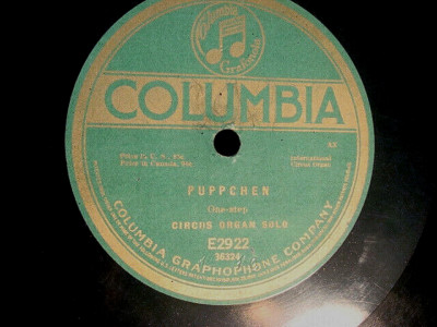 78 : COL E 2922- CIRCUS ORGAN SOLO- CALLIOPE  -PUPPCHEN / SHADOW WALTZ