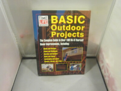 Time Life Basic Outdoor Projects Paperback Book FREE SHIPPING