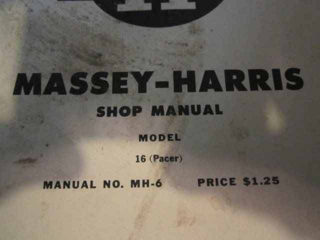 MASSEY HARRIS Model 16 PACER,  MANUAL No MH-6