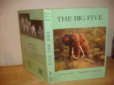 THE BIG FIVE Anthony Dyer & Bob Kuhn (SIGNED BY BOTH) African Big Game Hunting
