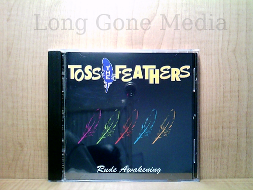Rude Awakening by Toss The Feathers (CD, German, 1993