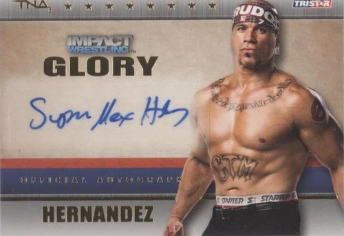 2013 TRISTAR TNA Impact Wrestling Glory - Hernandez #G16