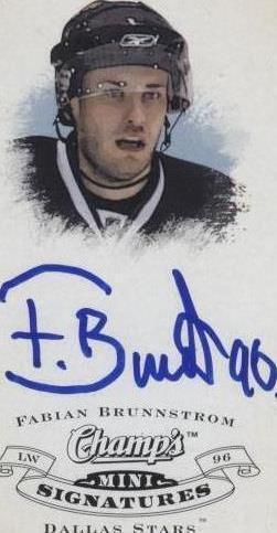2008-09 Upper Deck Champ's - Fabian Brunnstrom #CS-FB