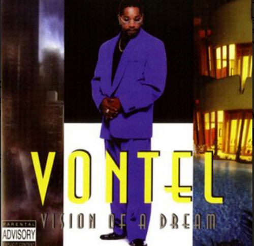 【DVD付き】vontel vision of a dream Vision Of A Dream by Vontel (CD 1998 Fo Life Records) in