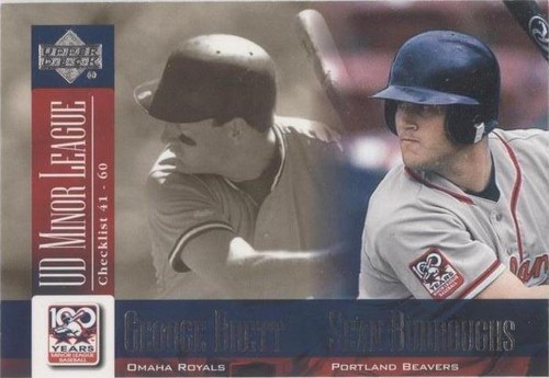 2001 Upper Deck Minor League Baseball Centennial - George Brett Sean Burroughs #98