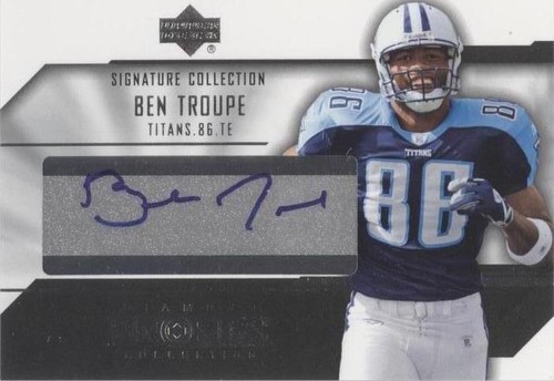 2004 Upper Deck Pro Sigs Ben Troupe #SC-BT