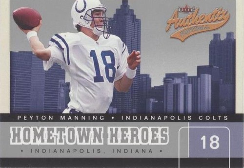 2002 Fleer Authentix Peyton Manning #7 HH