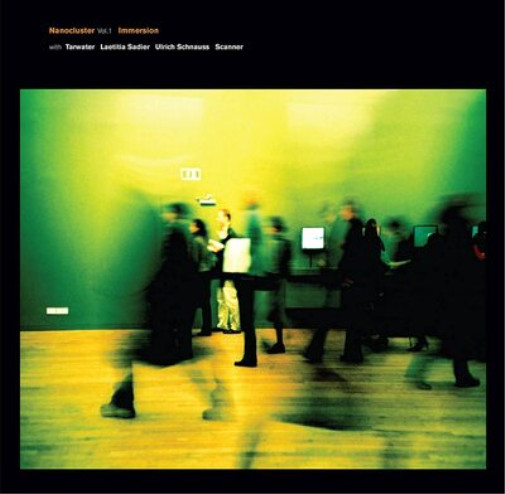 Immersion Nanocluster - Volume 1 (Cd) Album