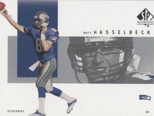 2001 SP Authentic Matt Hasselbeck #81