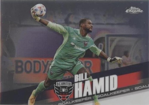 2022 Topps Chrome MLS Bill Hamid #84
