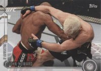 2015 Topps UFC Chronicles - John Howard #88