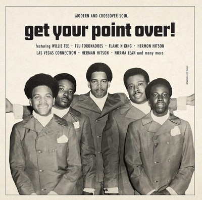 V/A Get Your Point Over 2x LP NEW VINYL Tuff City Willie Tee TSU Tornados
