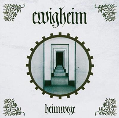 Ewigheim - Heimwege [CD]