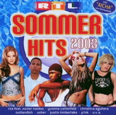 RTL Sommer Hits 2003 | 2 CD | Outlandish, RZA feat. Xavier Naidoo, Justin Tim...