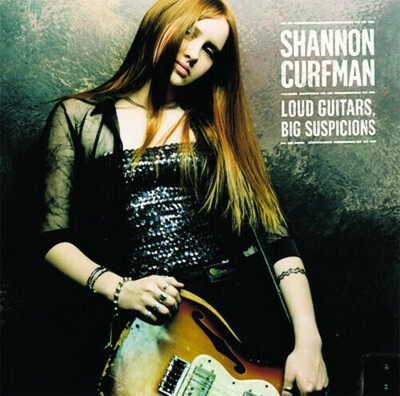 Shannon Curfman - Loud Guitars Big Suspicions [New CD] Alliance MOD