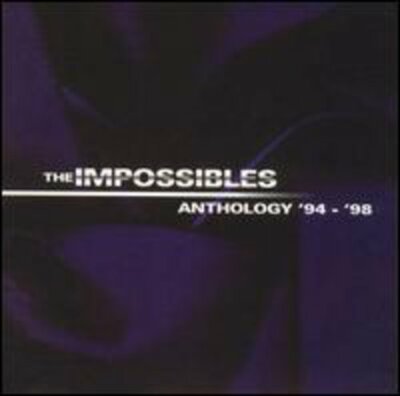 The Impossibles - Anthology [New CD] Alliance MOD
