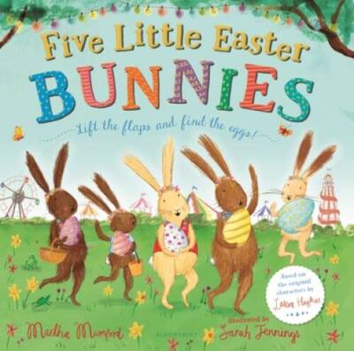Five Little Easter Bunnies (The Bunny Adventures) - Hardcover - GOOD
