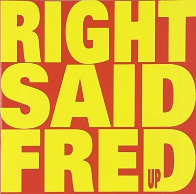 RIGHT SAID FRED - Up - CD - **BRAND NEW/STILL SEALED**