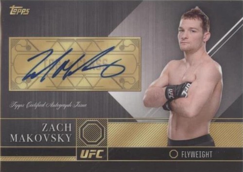 2016 Topps UFC Top of the Class - Zach Makovsky #TCA-ZM