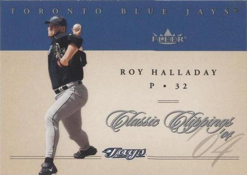 2004 Fleer Classic Clippings - Roy Halladay #45