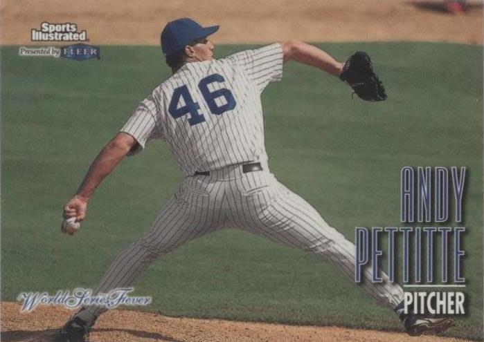 Fleer Sports Illustrated World Series Fever 1998 - Andy Pettitte #109