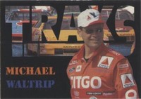 1996 Traks Review & Preview - Michael Waltrip #TC 5