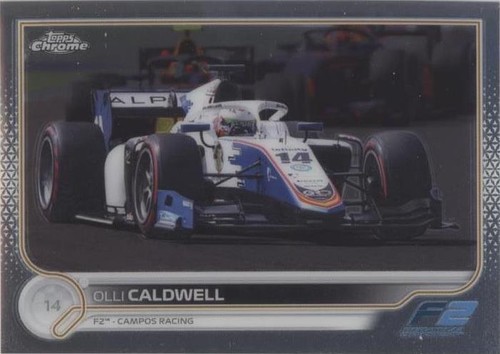 2022 Topps Chrome Formula 1 - Olli Caldwell #141