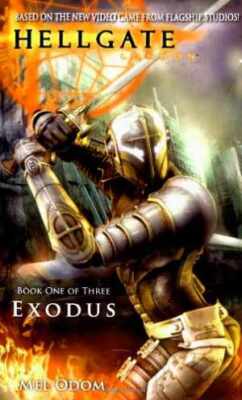 Exodus (Hellgate, London, Book 1) - Paperback, by Odom Mel - Good