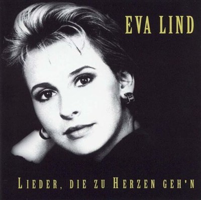 EVA LIND LIEDER, DIE ZU HERZEN GEH'N NEW CD