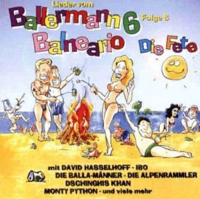 Ballermann 6 Balneario (1999) | 2 CD | 08:Monty Python, Lollies, David Hassel...
