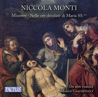 Monti,Niccola / Giac - Monti: Miserere & Nelle Ore Desolate Di Maria Ss. [New CD