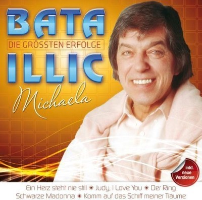 Illic,Bata Die Größten Erfolge-Michaela (CD) (UK IMPORT)