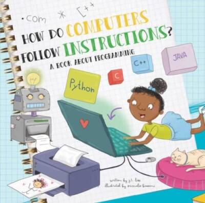 How Do Computers Follow Instructions - Hardcover By Liso, JT - GOOD