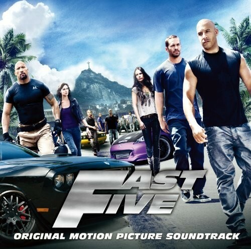 Fast Five (Original Soundtrack) by Fast & Furious 5 / O.S.T.