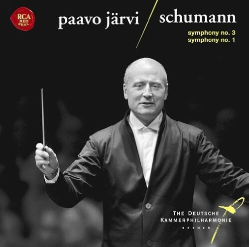 Schumann: Symphonies 1 Spring & 3 Rhenish by Schumann