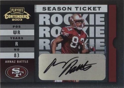 2003 Playoff Contenders Arnaz Battle #182