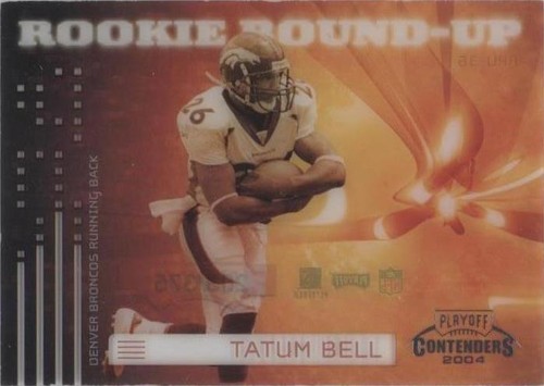 2004 Playoff Contenders Tatum Bell #RRU-36